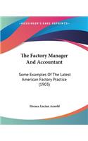 The Factory Manager And Accountant