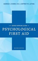 The Johns Hopkins Guide to Psychological First Aid