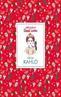 Little Guide to Great Lives: Frida Kahlo