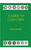 A Guide to Cash Coins