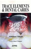 Trace Elements and Dental Caries