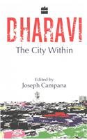 Dharavi: The City Within