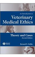 Introduction to Veterinary Medical Ethics