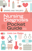 Sparks & Taylor's Nursing Diagnosis Pocket Guide